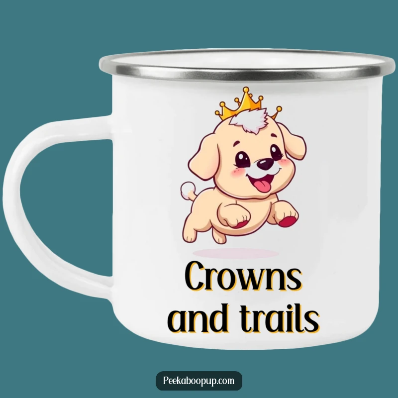 Funny Royal Puppy Camping Mug: Durable Crowned Pup Cup, Ideal Funny Gift