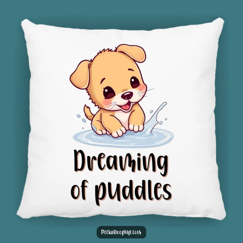 Cute Funny Puppy Puddle Splash Pillow
