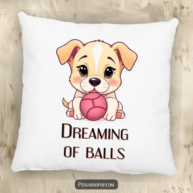 Funny Pillow featuring a sweet puppy ready to play with a ball, offering comfort and a dose of humor.