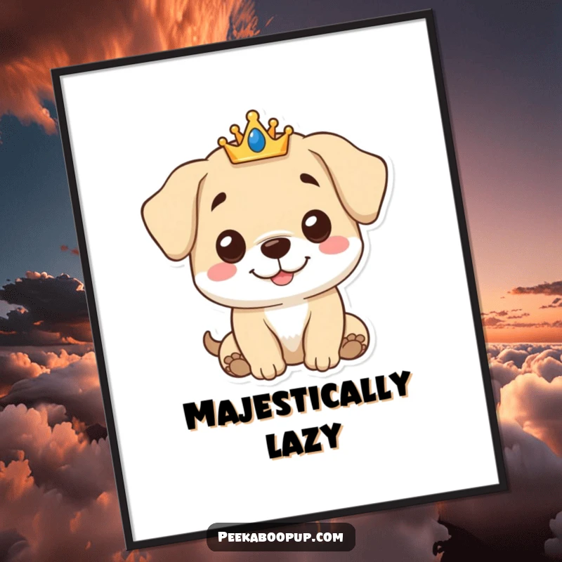Funny Royal Puppy Digital Art print of a puppy character with a gentle smile and a small crown, exuding regal charm.