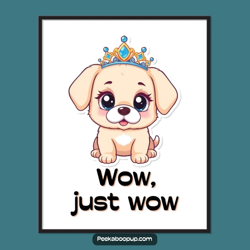 Funny Surprised Puppy Digital Art: Instant Tiara Pup Download, Perfect Funny Gift