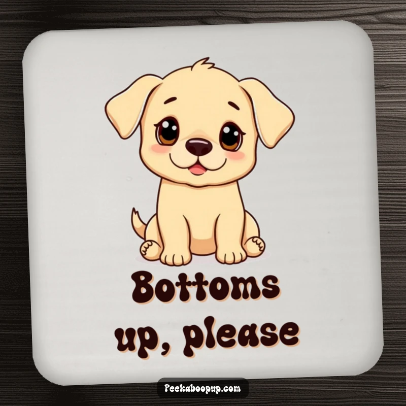 Funny puppy drink coaster featuring a puppy with large, begging eyes, adding charm to home surfaces.