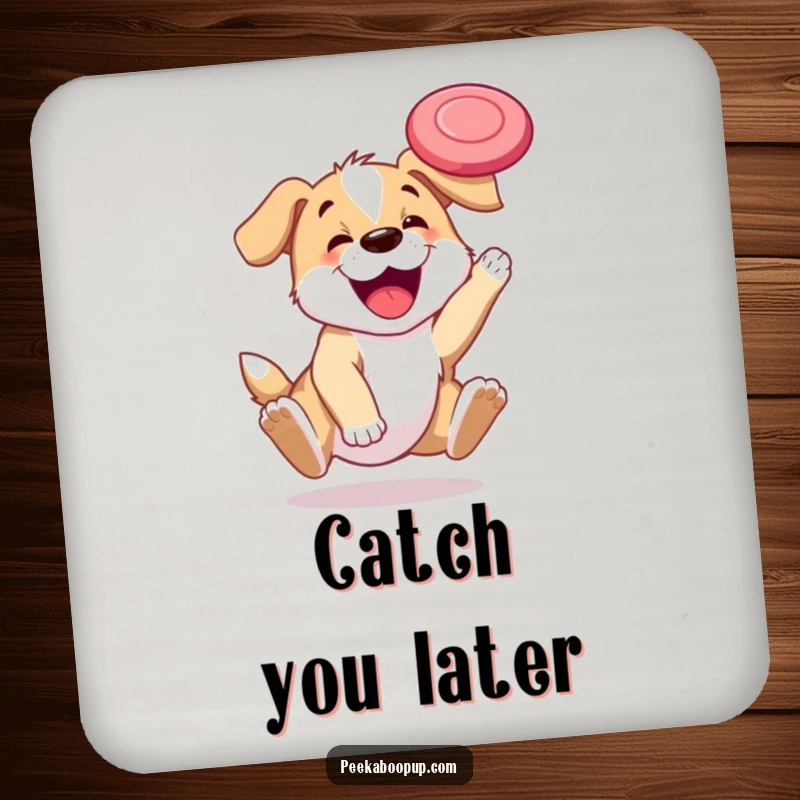 Funny drink coaster showing a happy puppy catching a frisbee, adding a touch of playful decor.