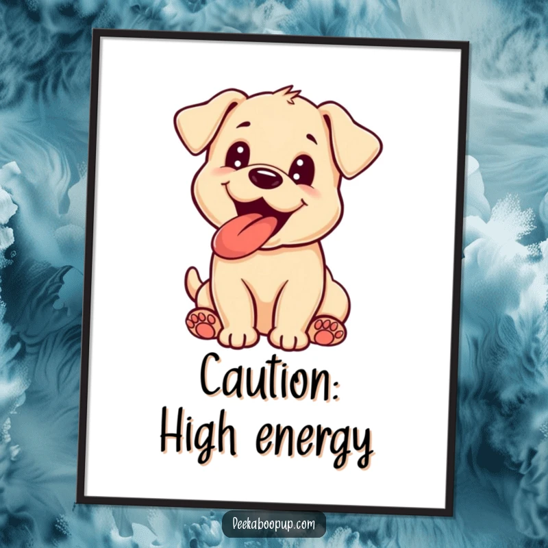 Funny puppy poster art depicting an excited dog panting with its tongue lolling out, adding a humorous and cheerful vibe.