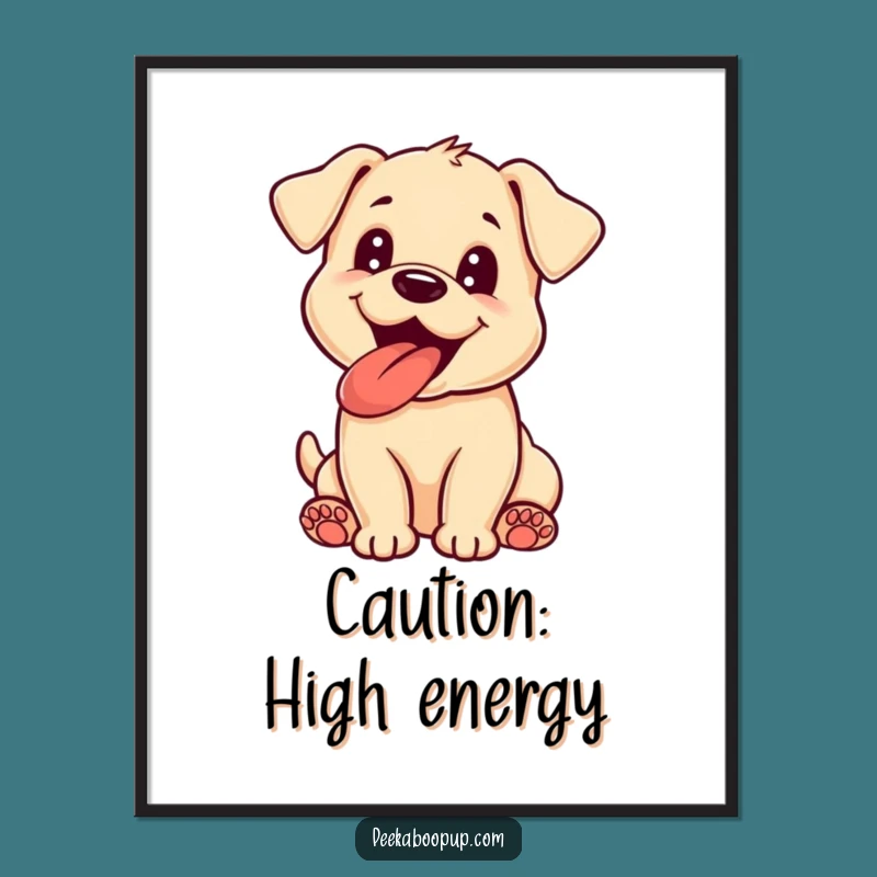 Funny Puppy Panting Poster: Adorable Wall Art to Brighten Your Space with Humor