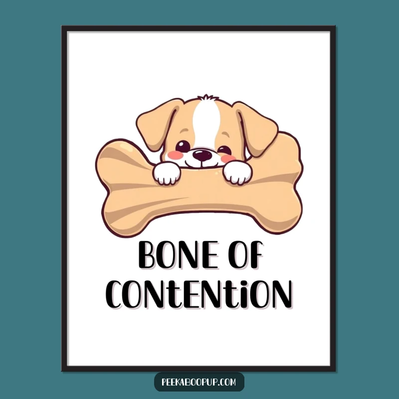 Funny Puppy Bone Poster: Adorable Canine Art!