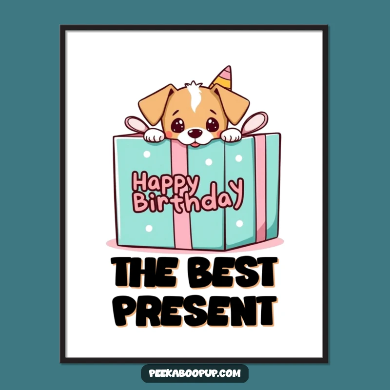 Funny Puppy Gift Poster: Peek-a-Boo Art, Birthday Wall Decor
