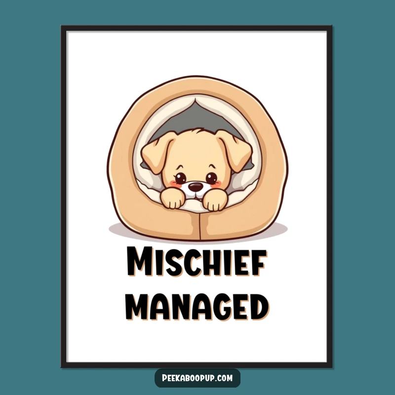 Funny Puppy Mischief Poster - Cozy Bed Art, Humorous Dog Decor!