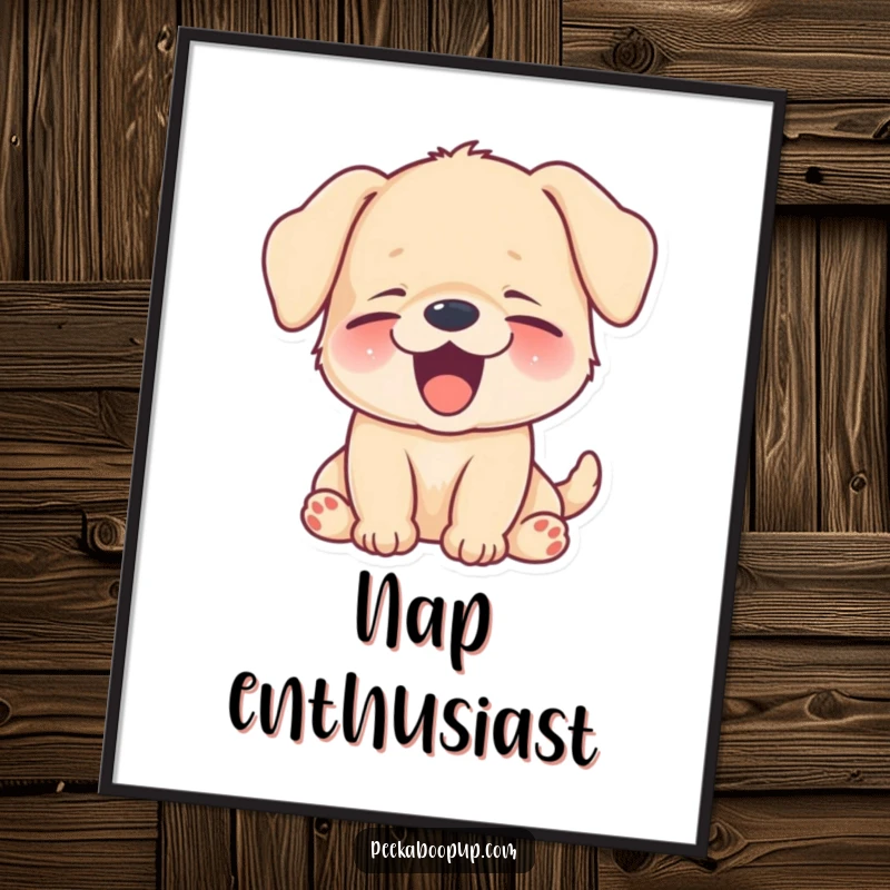 Funny puppy yawning a big, happy, sleepy smile, presented as comforting wall art.