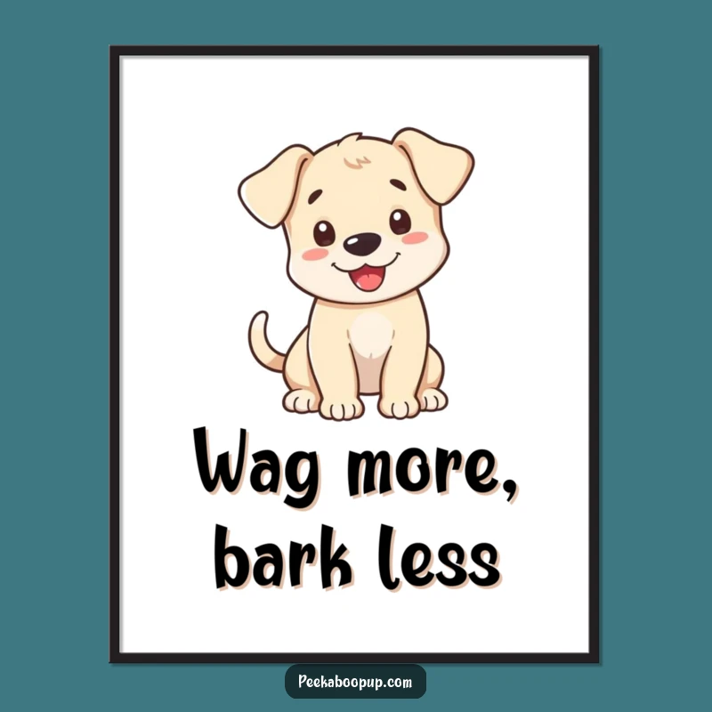 Funny Puppy Greeting Poster: Cheerful & Hilarious Wall Art Gift