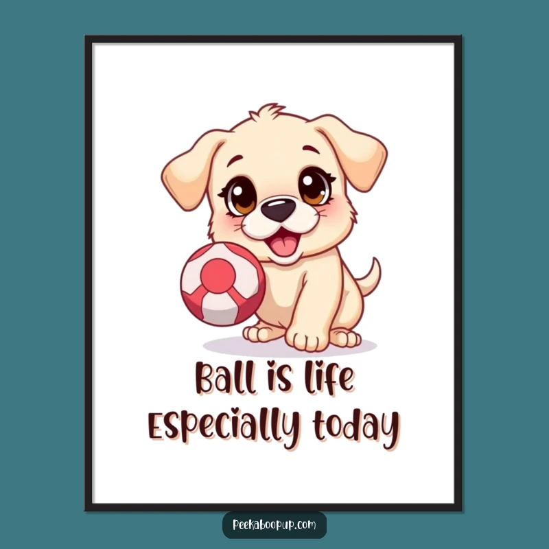 Free Printable Wall Art: Excited Puppy, Bouncing Ball, Funny Dog Downloadable Decor