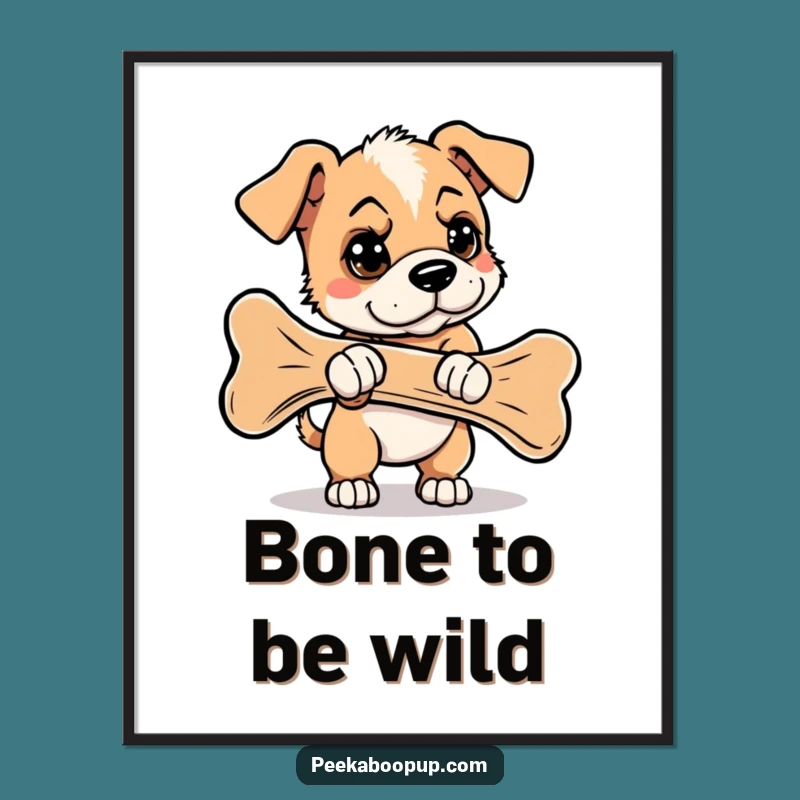 Free Printable Wall Art: Determined Puppy Giant Bone - Funny Dog Decor
