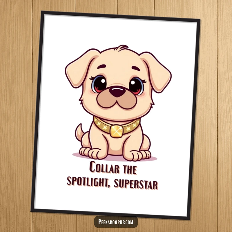 Funny Free Printable Wall Art: A proud puppy with a shiny collar strikes a confident and fashionable pose.