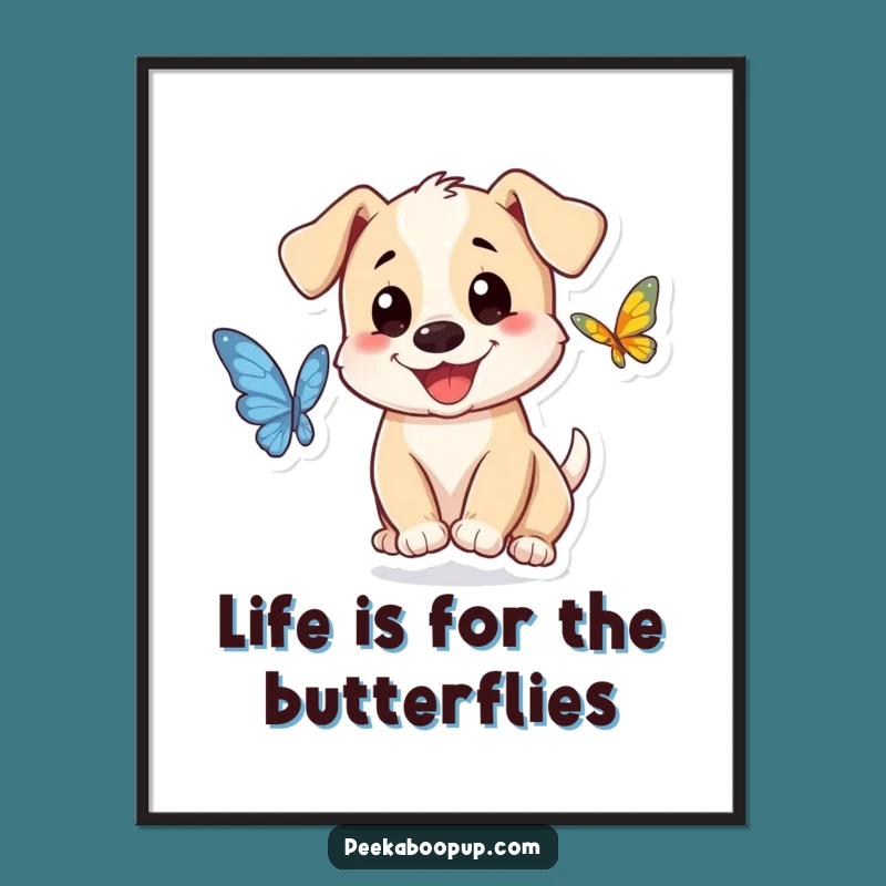 Free Printable Puppy Butterfly Chase Wall Art - Funny Downloadable Gift
