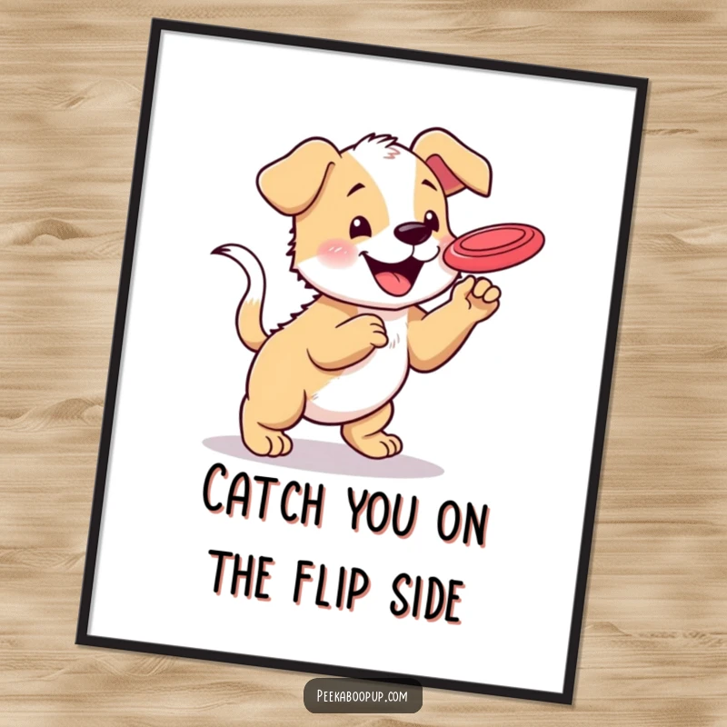 Funny Free Printable Wall Art: A happy puppy with a wagging tail attempts to catch a frisbee, creating playful decor.