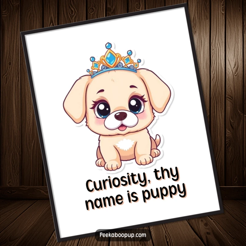 Funny Free Printable Wall Art: A puppy wearing a tiara, looking utterly surprised with wide, curious eyes.