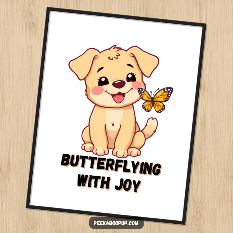 Funny Free Printable Wall Art: A happy puppy barks at a butterfly, capturing a moment of pure joy.