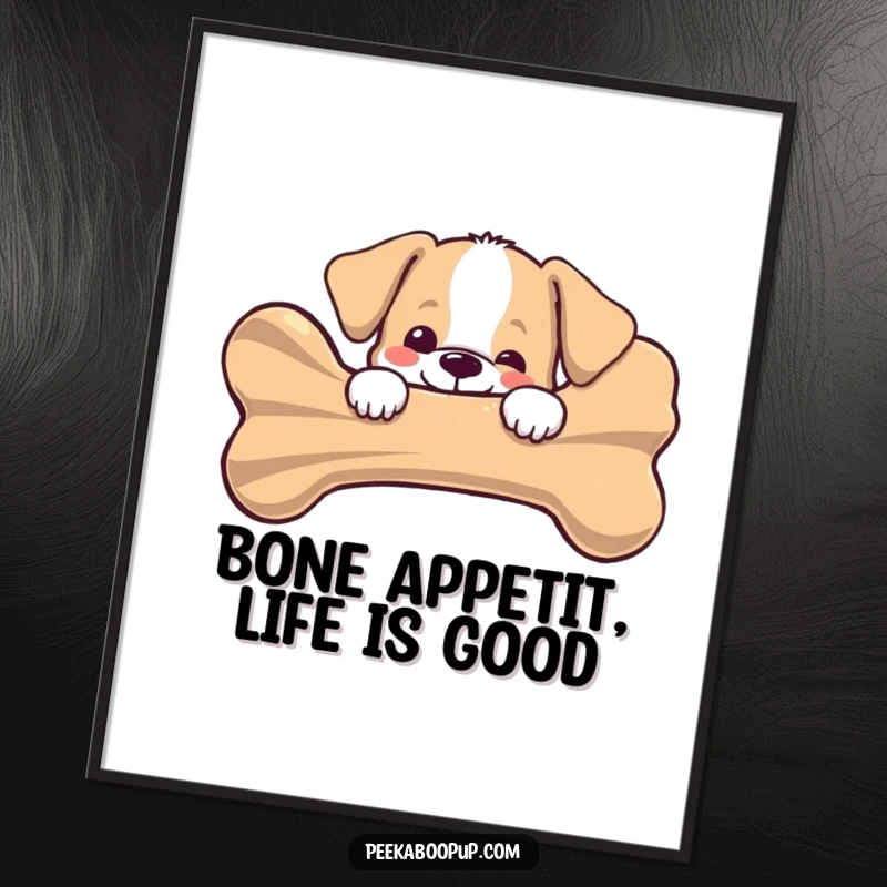 Funny Free Printable Wall Art: Puppy peeking joyfully from behind a giant striped bone, showcasing excitement and playfulness, humorous downloadable art.