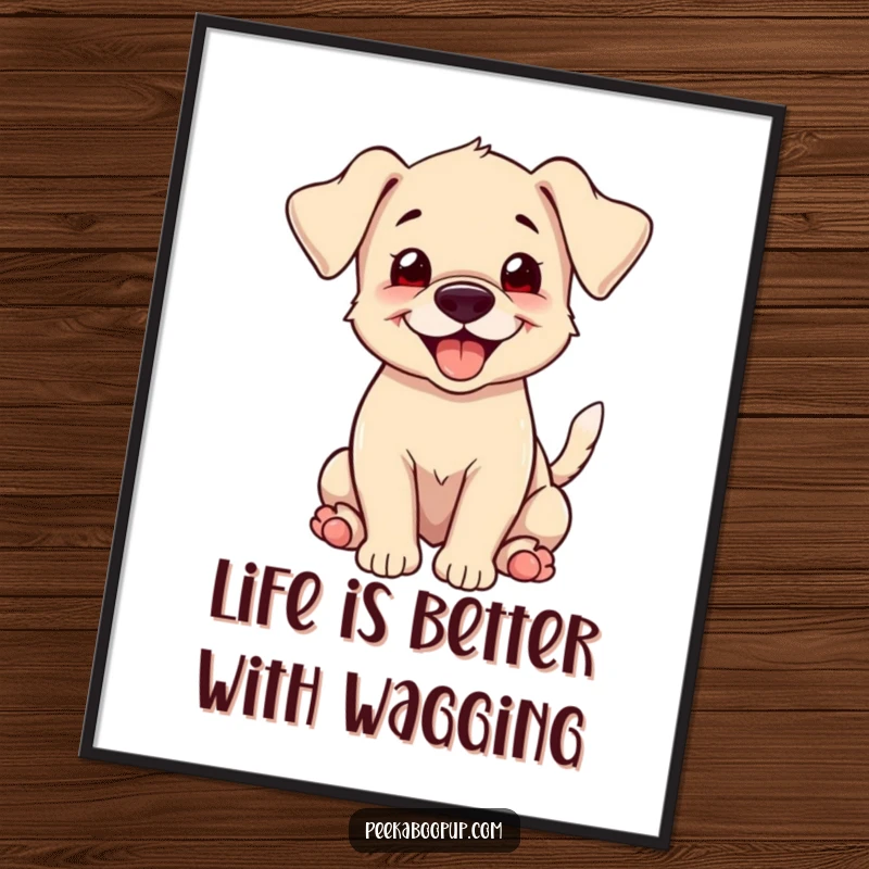 Funny Free Printable Wall Art: A cute puppy with floppy ears and a happy grin wags its tail furiously, bringing joy.