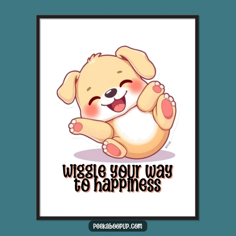 Free Printable Wall Art: Joyful Puppy rolling art funny downloadable decor