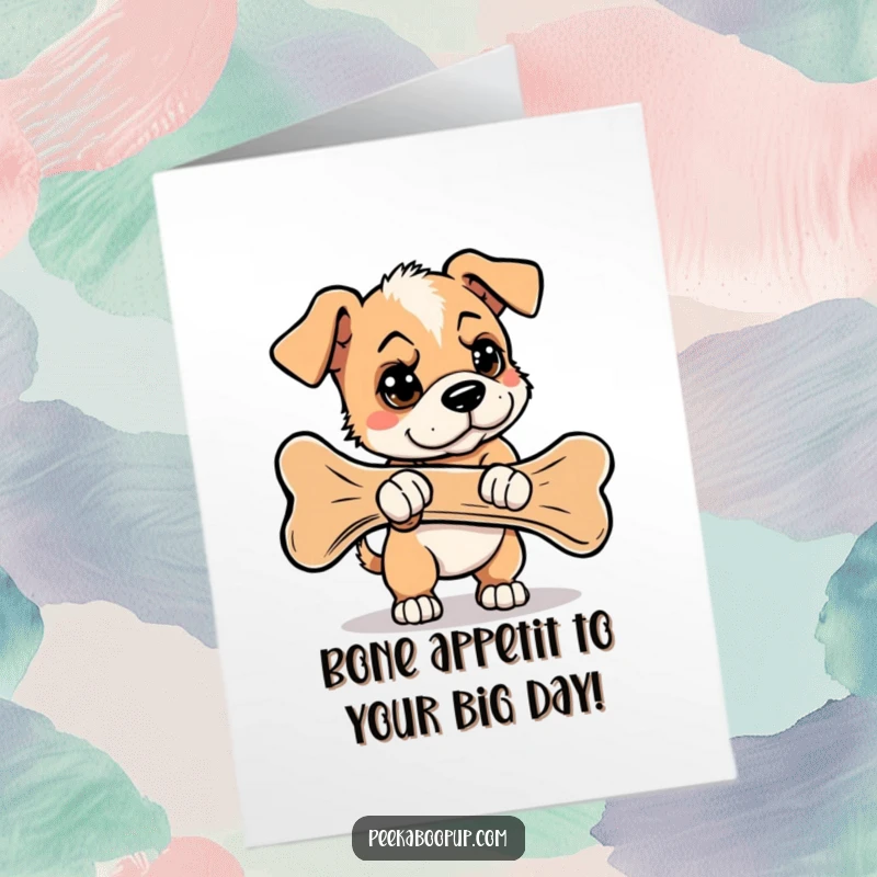 Funny free printable birthday card: a determined puppy struggling to carry an oversized bone, showcasing effort and humor.