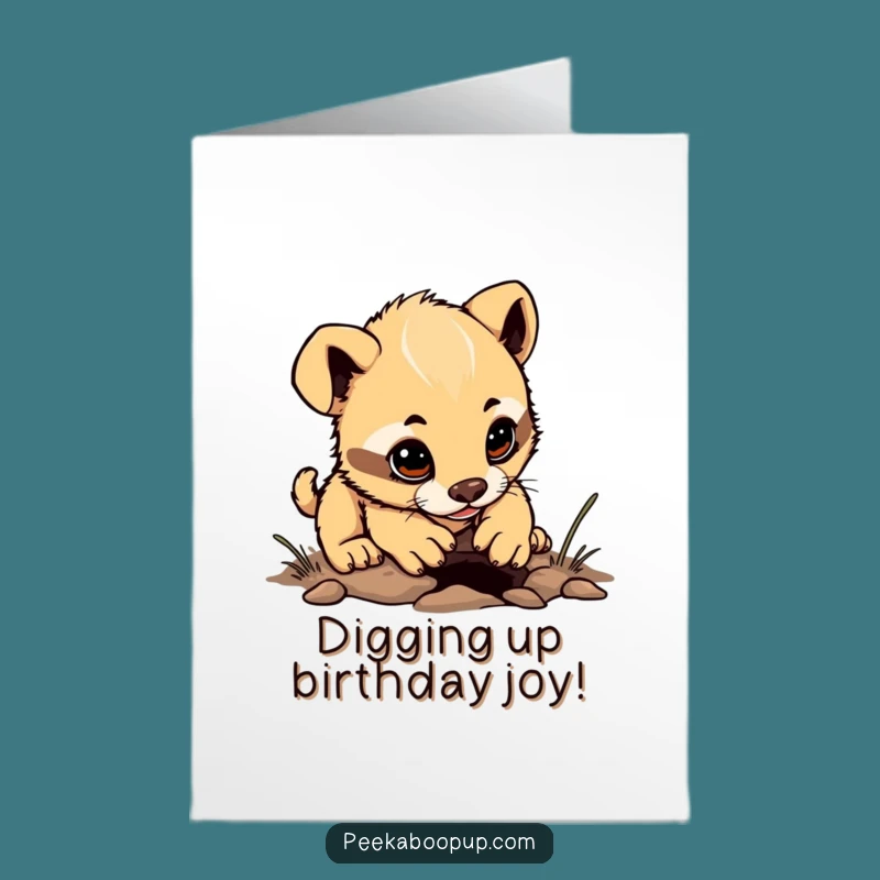 Free Printable Birthday Card: Determined Puppy Digs Up Fun Birthday Surprises for You!