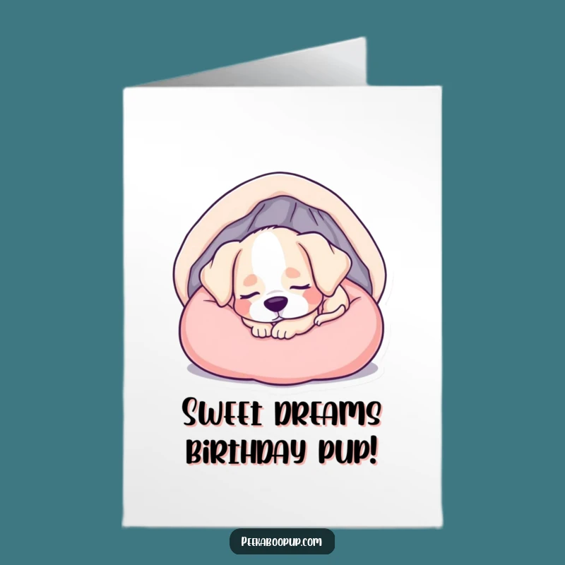 Free Printable Birthday Card: Sleepy Puppy Nap - Funny Downloadable Gift