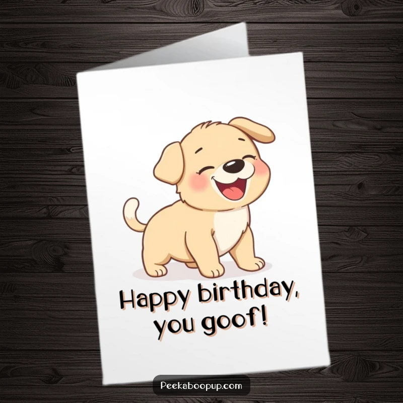 Funny Free Printable Birthday Card: A giggling puppy spins in circles, hilariously trying to catch its own wagging tail.