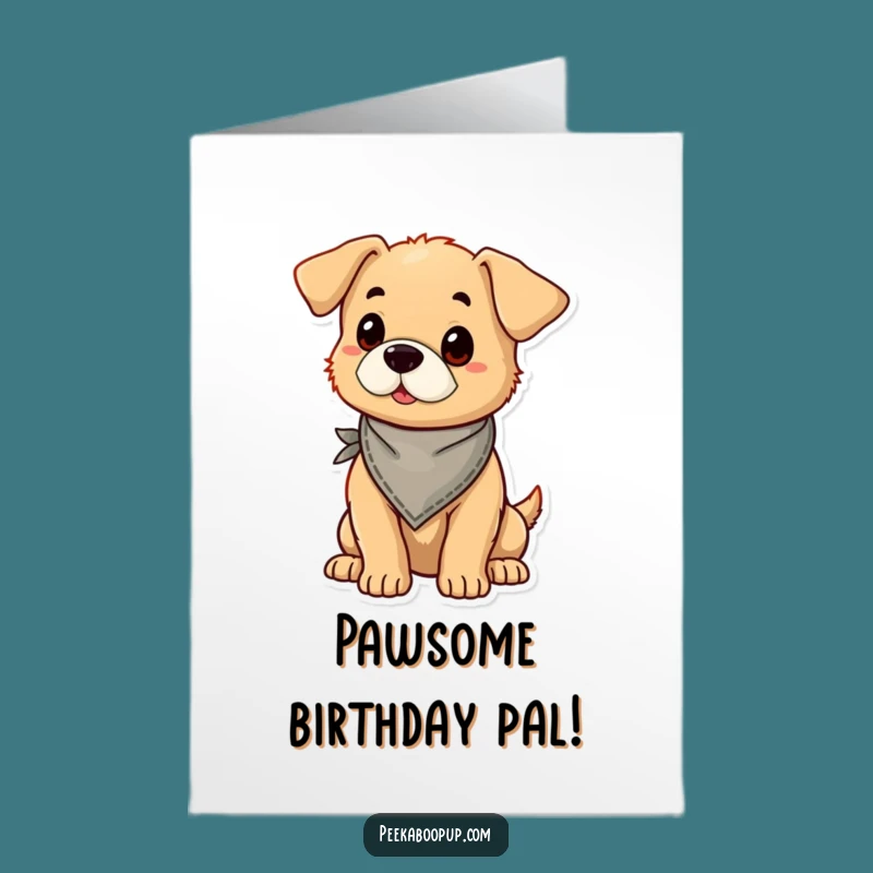 Free Printable Puppy Birthday Card: Proud Pup Bandana Style Funny Downloadable Gift