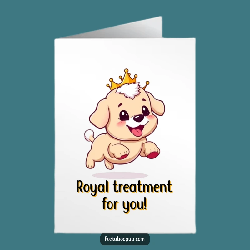 Free Printable Royal Puppy Birthday Card: Funny Downloadable Greeting for a Special Pup!