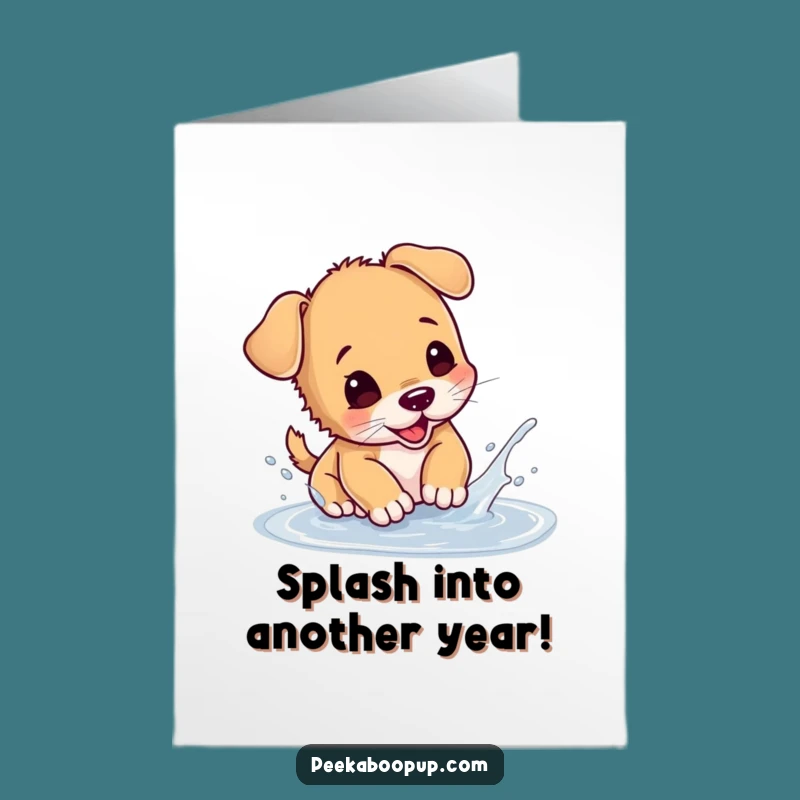 Free Printable Birthday Card: Puppy Splashing Fun, Hilarious DIY Birthday Gift!