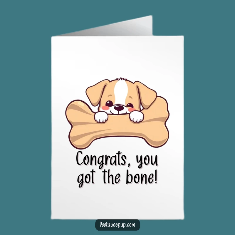 Free Printable Congrats Card: Puppy's Bone Surprise, Humorous Downloadable Gift