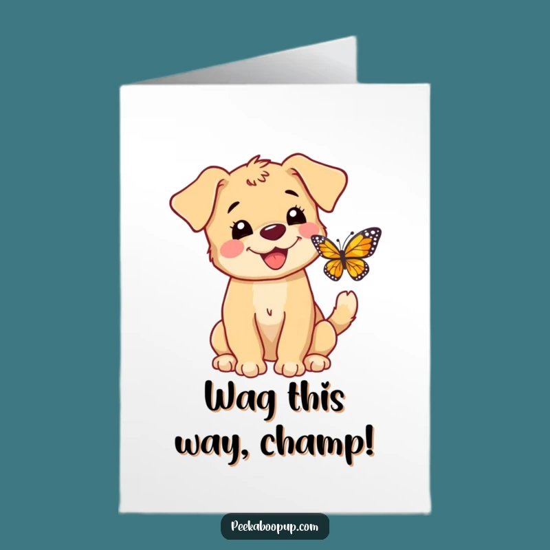Free Printable Congrats Card: Puppy Butterfly Excitement - Funny Downloadable Gift