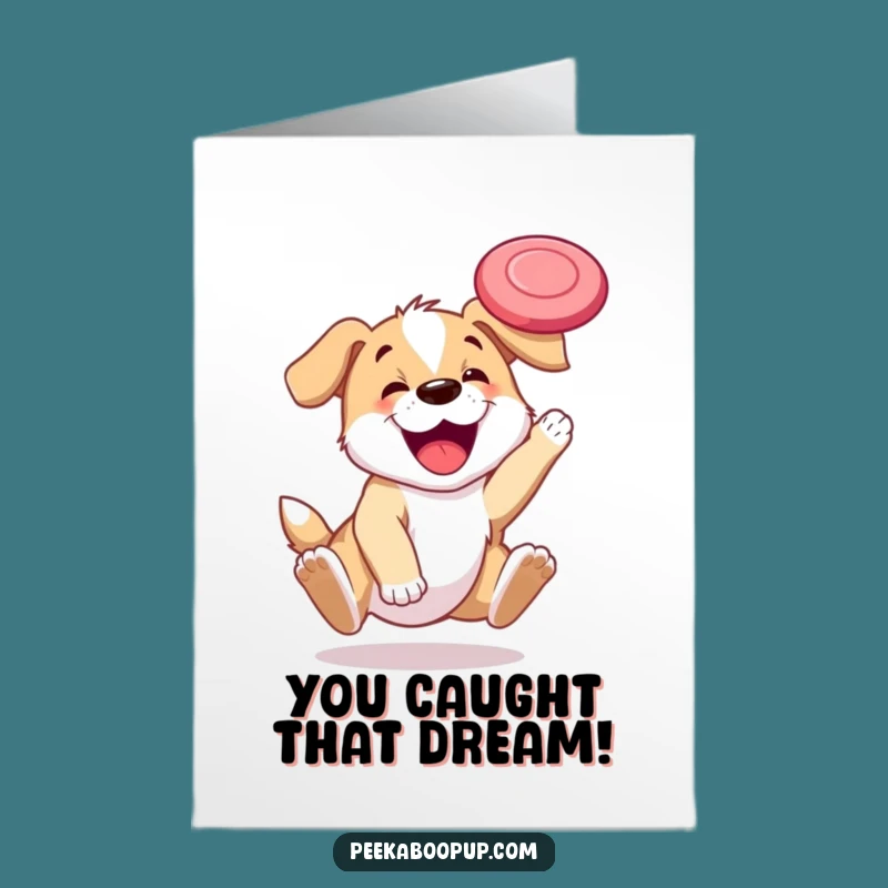 Free Printable Congrats Card: Puppy's Frisbee Catch Triumph - Funny Downloadable Gift