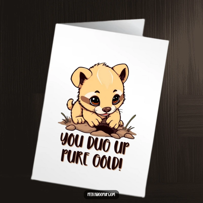 Free Printable Congratulations Card: A determined puppy cub making a tiny hole, celebrating success.