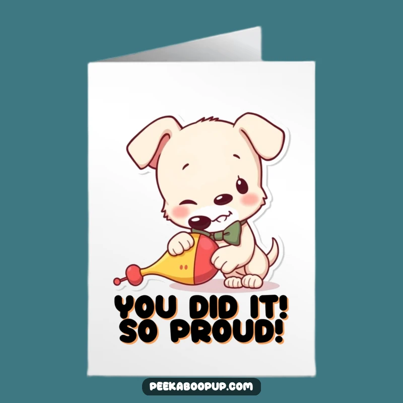 Free Printable Congratulations Card Puppy Bowtie Squeaky Toy Humorous Downloadable