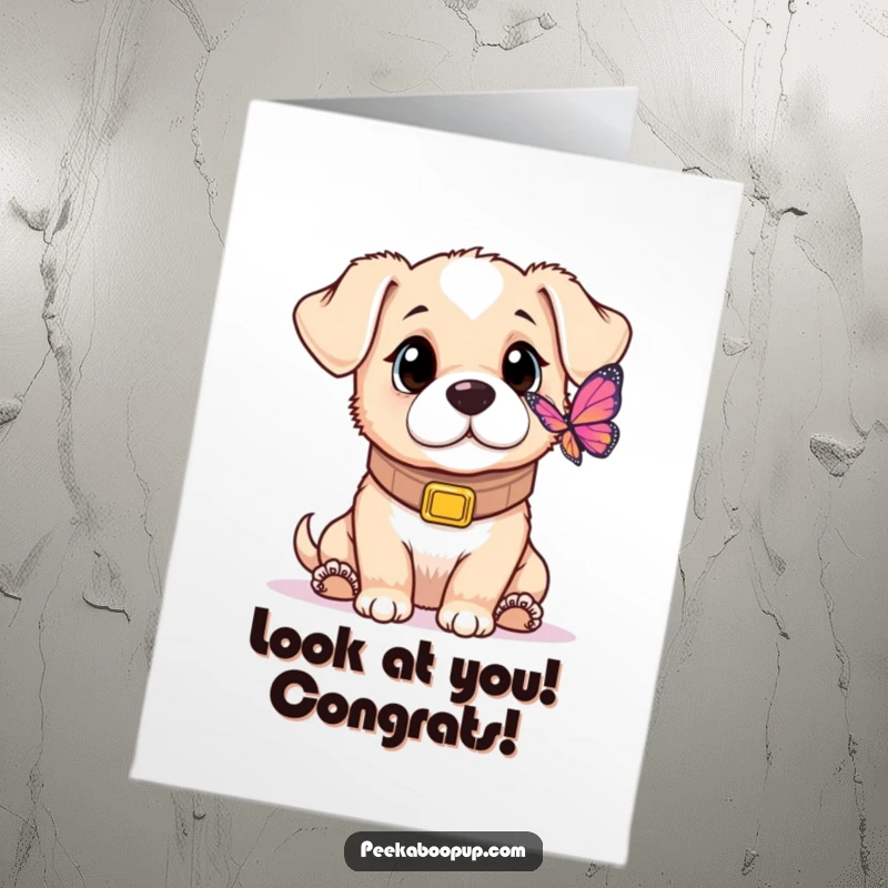 Funny Free Printable Congrats Card: A puppy in an enormous collar looks with wide eyes at a fluttering butterfly.