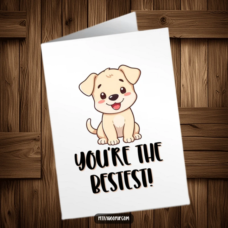 Funny Free Printable Congratulations Card: A puppy's tail wags uncontrollably as it excitedly greets you.