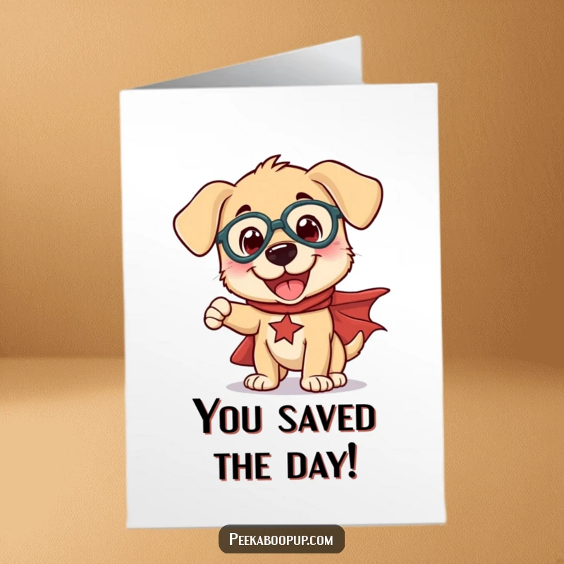 Funny Free Printable Congratulations Card: A puppy in a superhero cape poses triumphantly, ready for anything.