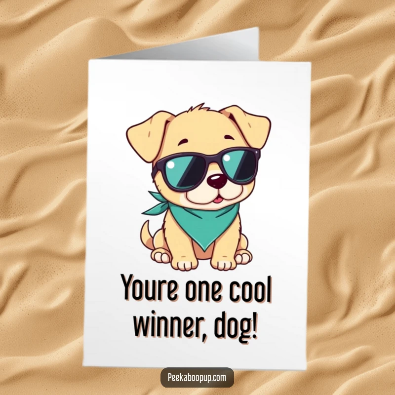 Funny Free Printable Congratulations Card: A relaxed puppy in sunglasses and a bandana, looking effortlessly cool and congratulatory.