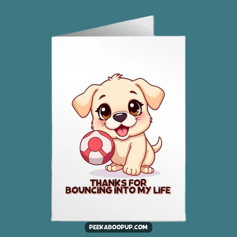 Free Printable Thank You Card: Excited Pup, Ball Play, Grateful Downloadable Art