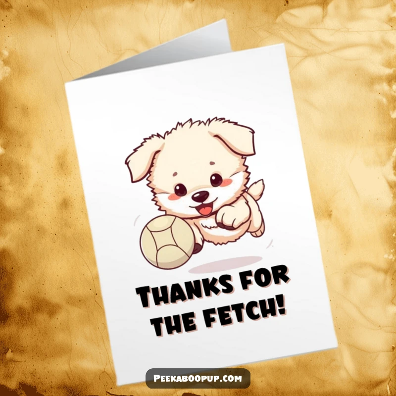 Funny Free Printable Thank You Card: A fluffy puppy excitedly chasing a bouncing ball, conveying thanks.