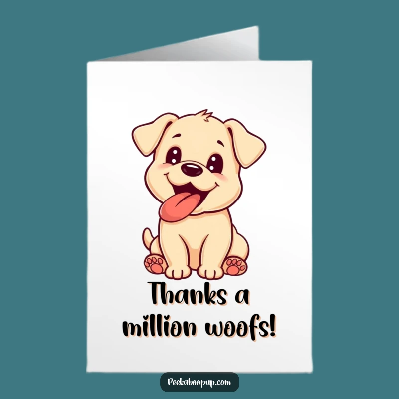 Free Printable Thank You Card: Gushing Puppy Tongue Out Gratitude for Your Kindness