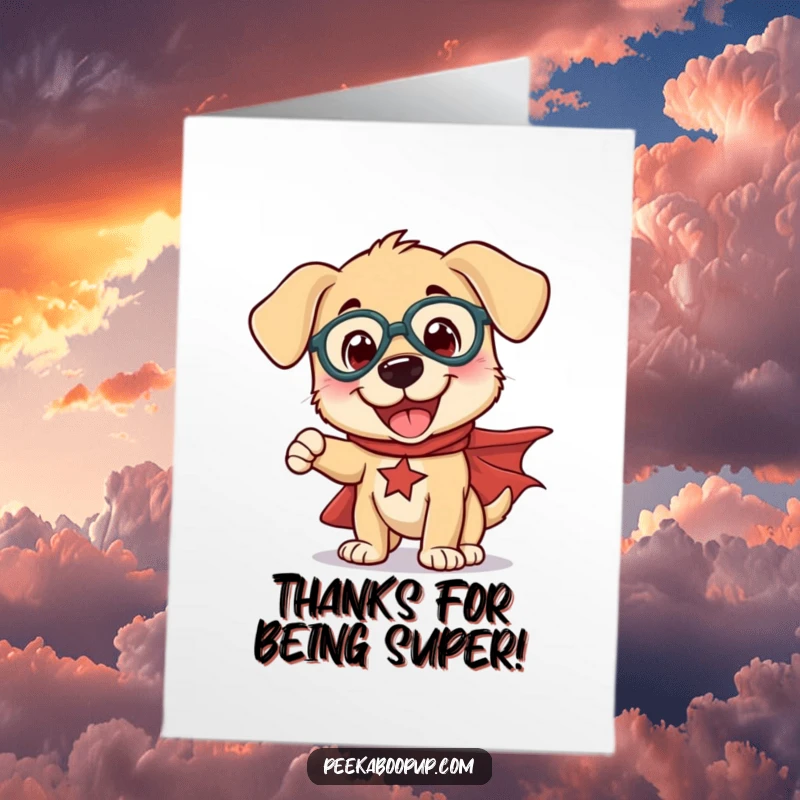 Funny Free Printable Thank You Card: A cheerful puppy in a superhero cape strikes a funny pose of gratitude.