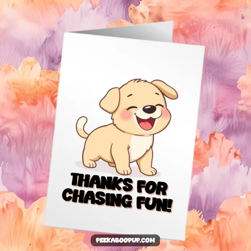 Funny Free Printable Thank You Card: A giggling puppy playfully attempts to catch its furiously wagging tail, showing thanks.