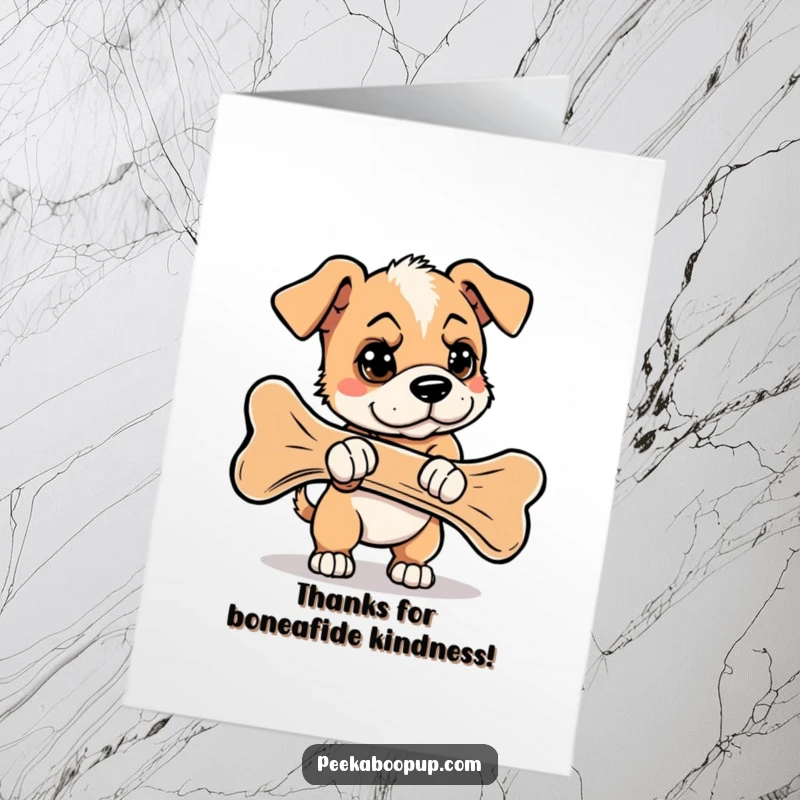 Funny free printable thank you card: a persistent puppy with a determined expression trying to haul an enormous bone, full of humor.