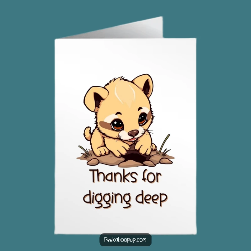 Free Printable Thank You Card: Determined Puppy Digs Up Grateful Thanks for You!
