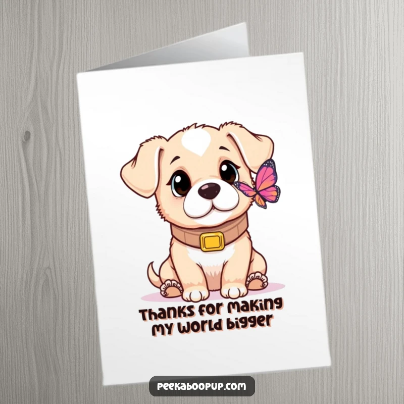 Funny Free Printable Thank You Card: A puppy sporting a comically oversized collar gazes with fascination at a butterfly.