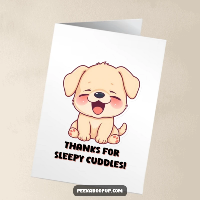 Funny Free Printable Thank You Card: A puppy yawns a massive, happy, sleepy smile, conveying gratitude warmly.