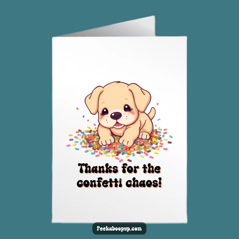 Free Printable Thank You Card: Puppy Confetti Dig! Funny Downloadable Gift